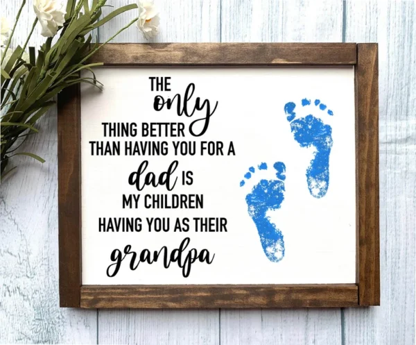 GRANDPA - Father's Day Gift Father's Day Sign