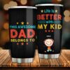 life is better with my kids gift for dads personalized tumbler s84gr