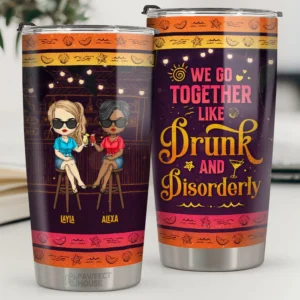 We Go Together - Personalized Tumbler - Gift For Bestie